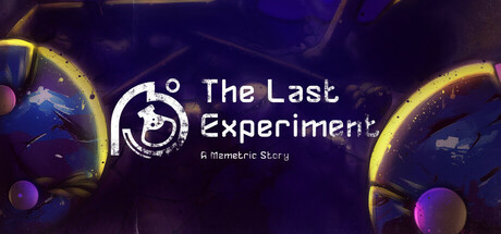 The Last Experiment: A Memetric Story artwork